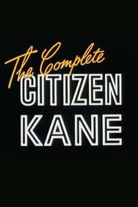 The Complete Citizen Kane - Poster