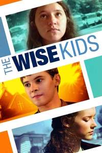 The Wise Kids - Poster
