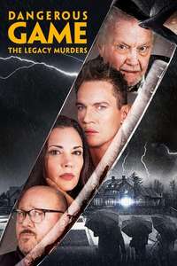 Dangerous Game: The Legacy Murders - Poster