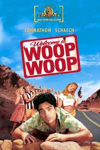 Welcome to Woop Woop - Poster