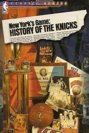 New York's Game: A History of the Knicks