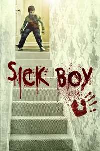 Sick Boy - Poster