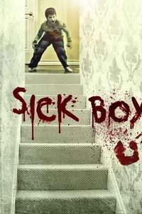 Sick Boy - Poster