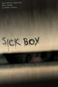 Sick Boy - Poster