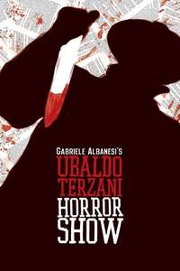 Ubaldo Terzani Horror Show - Poster