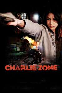 Charlie Zone - Poster