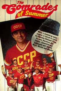 The Comrades of Summer - Poster