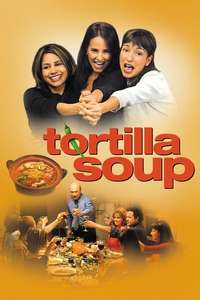 Tortilla Soup - Poster