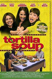 Tortilla Soup - Poster