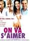 On va s'aimer