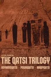 ¡Colores!: The Qatsi Trilogy
