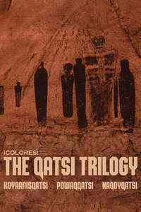¡Colores!: The Qatsi Trilogy - Poster