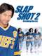 Slap Shot 2: Breaking the Ice