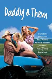 Daddy and Them - Poster