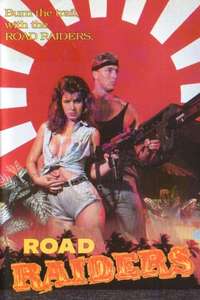 The Road Raiders - Poster