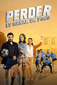 Perder Es Ganar un Poco - Poster