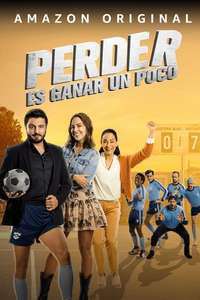 Perder Es Ganar un Poco - Poster