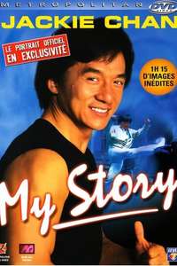 Jackie Chan: My Story - Poster