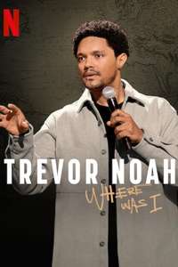 Trevor Noah: Where Was I - Posters