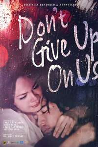 Don't Give Up On Us - Poster