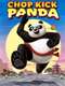Chop Kick Panda