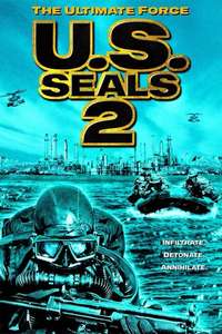U.S. Seals II: The Ultimate Force - Poster