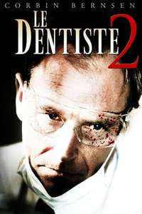 The Dentist 2: Brace Yourself - Poster