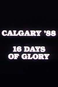Calgary ’88: 16 Days of Glory - Poster