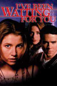 I've Been Waiting for You - Poster