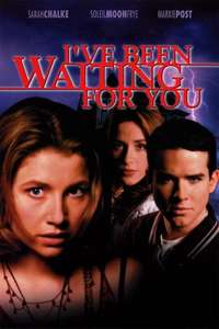I've Been Waiting for You - Poster