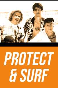 Protect and Surf - Poster