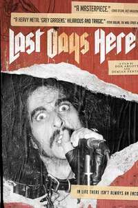 Last Days Here - Poster