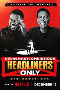 Kevin Hart & Chris Rock: Headliners Only - Posters
