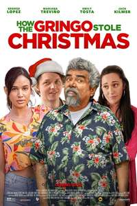 How the Gringo Stole Christmas - Poster