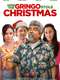 How the Gringo Stole Christmas