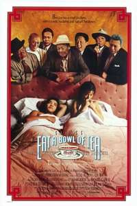 Eat a Bowl of Tea - Poster