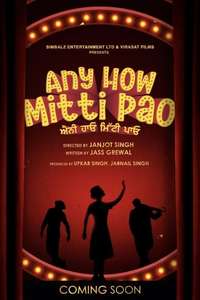 Any How Mitti Pao - Poster