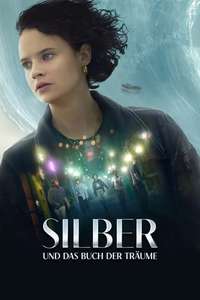 Silver and the Book of Dreams - Poster