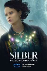 Silver and the Book of Dreams - Poster
