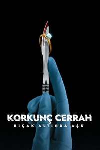 Bad Surgeon: Love Under the Knife - Posters