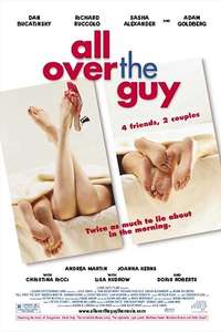 All Over the Guy - Poster