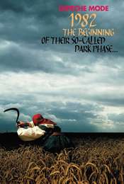 Depeche Mode 1982 : The beginning of their so-called dark phase