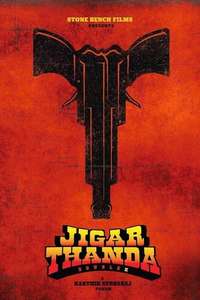 Jigarthanda Double X - Posters