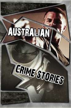 Australian Crime Stories : Season 6