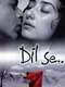 Dil Se..