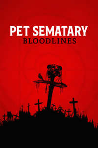 Pet Sematary: Bloodlines - Posters