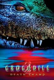 Crocodile 2: Death Swamp