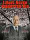 I Have Never Forgotten You: The Life & Legacy of Simon Wiesenthal