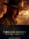 Timeless Heroes: Indiana Jones & Harrison Ford