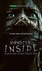 Monster Inside: America's Most Extreme Haunted House